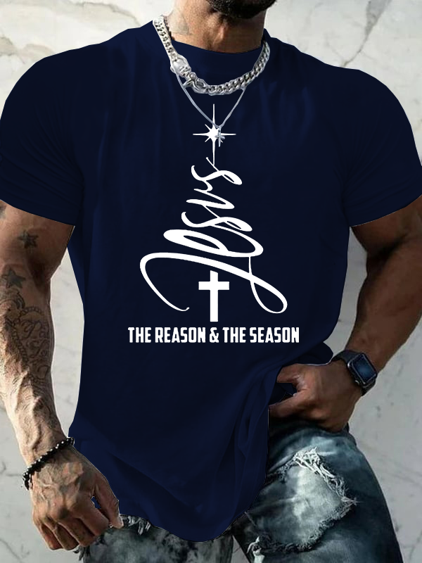The Reason & The Season Jesus God Christian Cotton T-Shirt