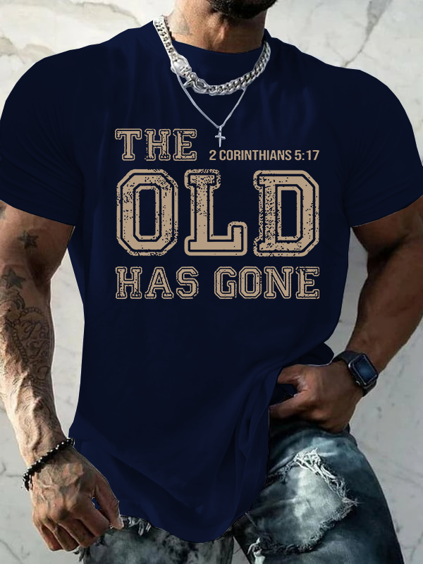The Old Has Gone  Jesus God Christian Cotton T-Shirt