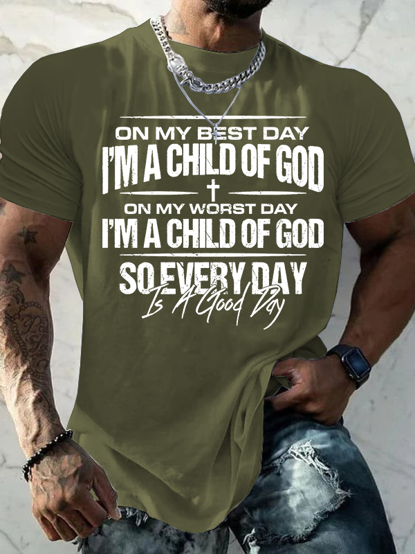 I'm A Child Of God Jesus God Christian Cotton T-Shirt