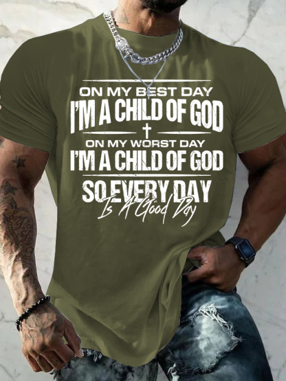 I'm A Child Of God Jesus God Christian Cotton T-Shirt