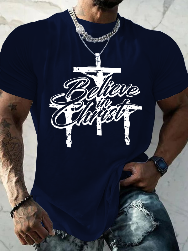 Believe In Christ Jesus God Christian Cotton T-Shirt