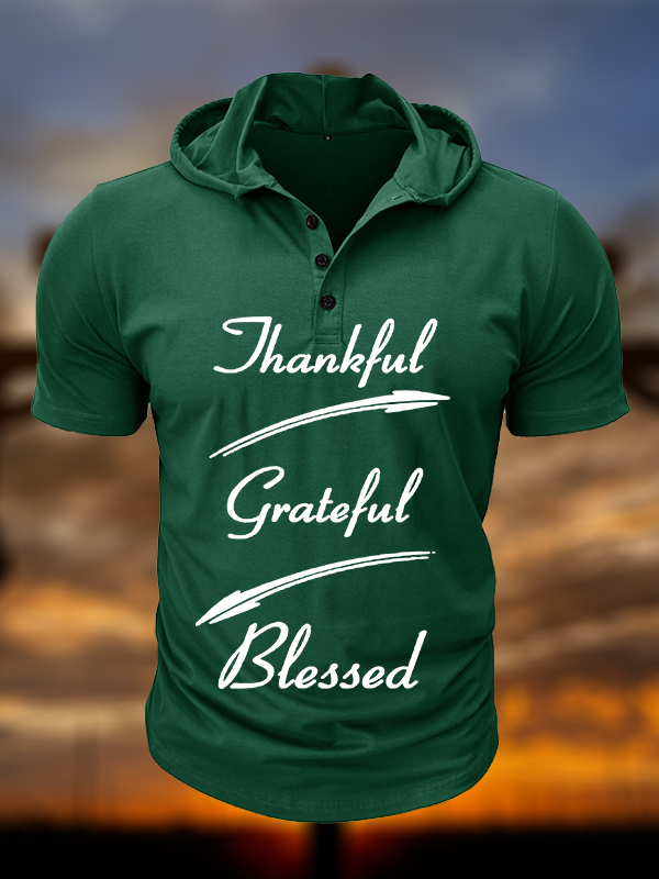 Thankful Grateful Blessed Christian Hooded Henley T Shirt