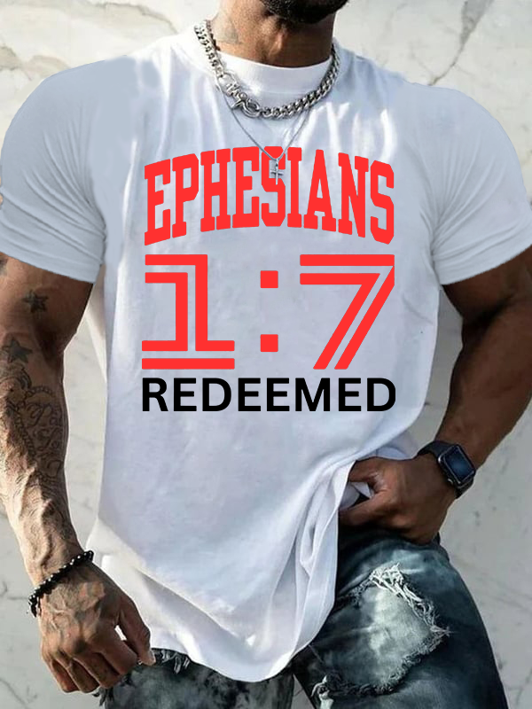 Ephesians 1:7 Redeemed Jesus God Christian Cotton T-Shirt