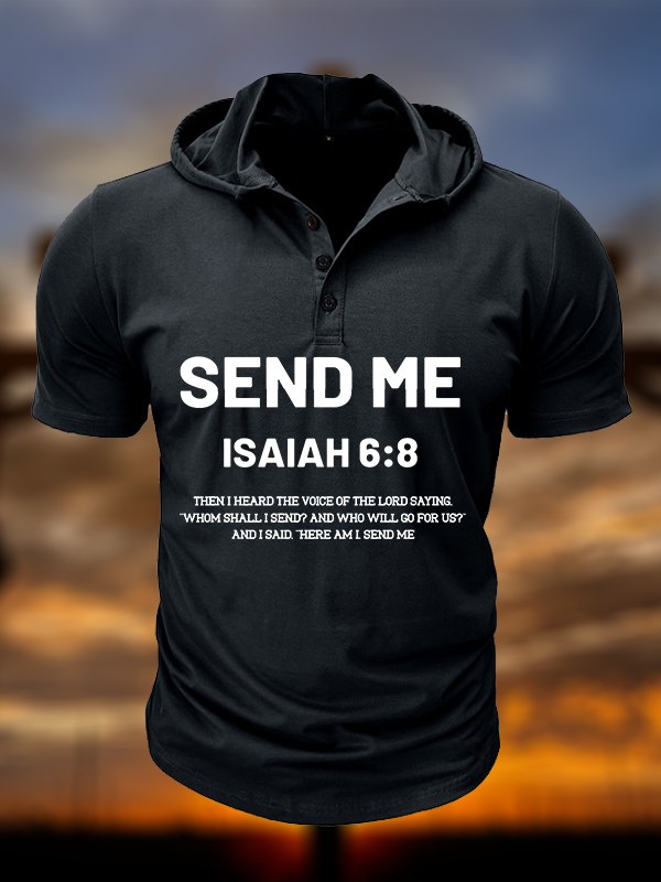 [Copy]Send Me Isaiah 6:8  Christian Hooded Henley T Shirt