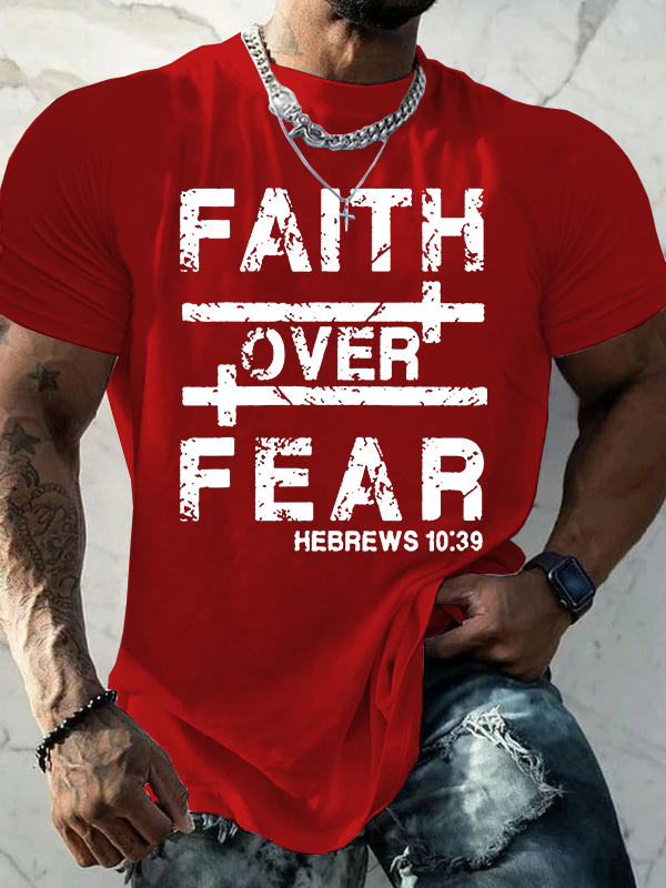 Faith Over Fear  Jesus God Christian Cotton T-Shirt