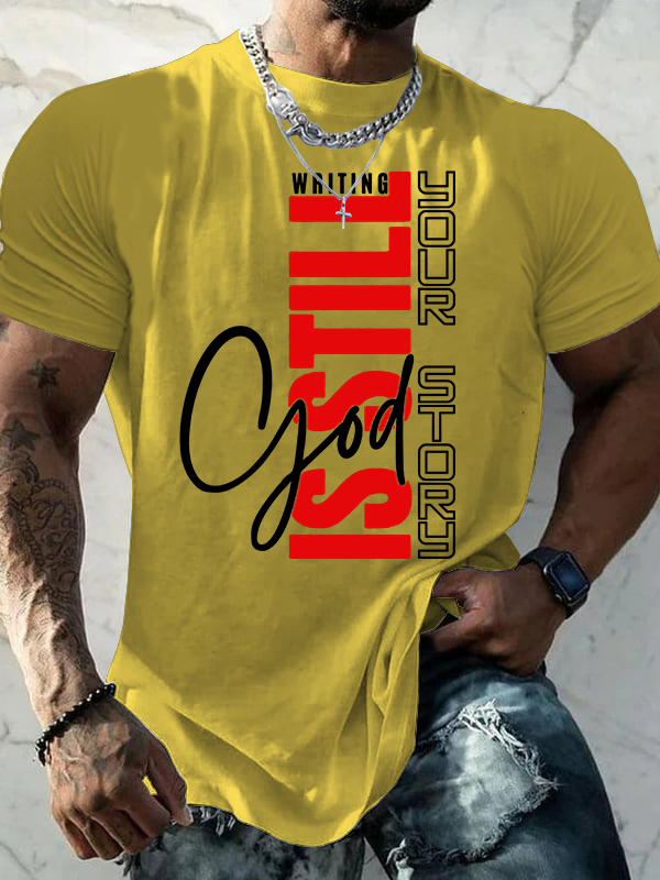 God Is Still Writing Your Story Jesus God Christian Cotton T-Shirt