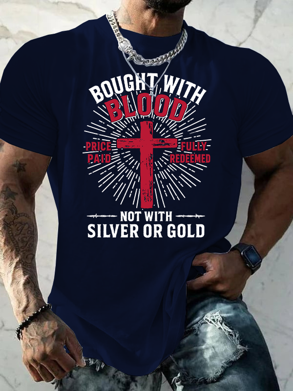 Bought with Blood Jesus God Christian Cotton T-Shirt