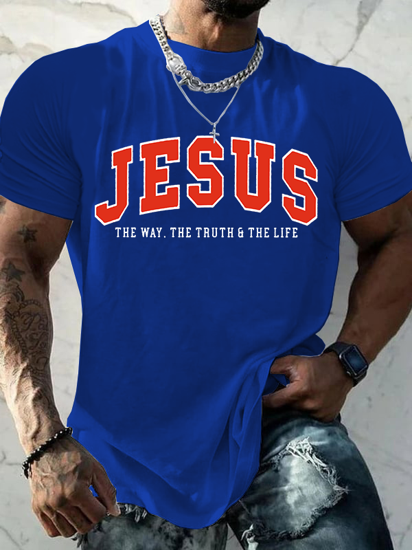 Jesus The Way The Truth And The Life Jesus God Christian Cotton T-Shirt