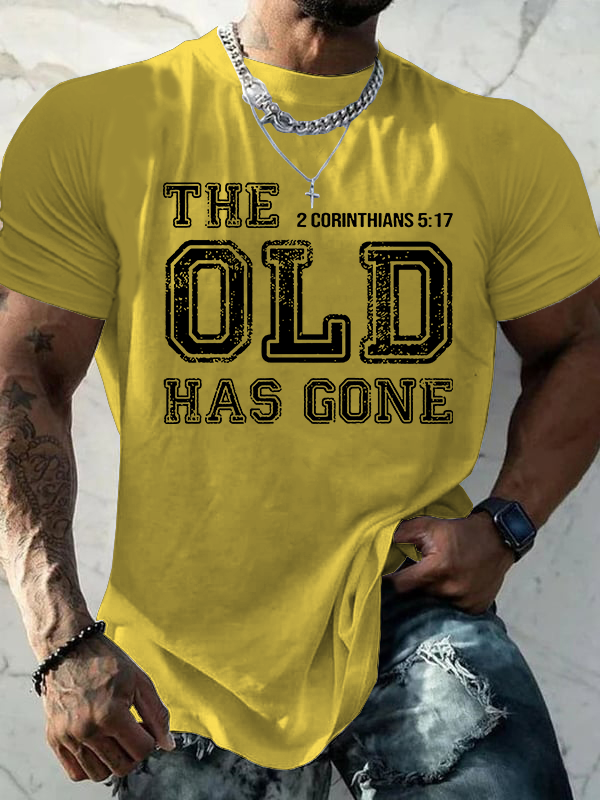 The Old Has Gone  Jesus God Christian Cotton T-Shirt