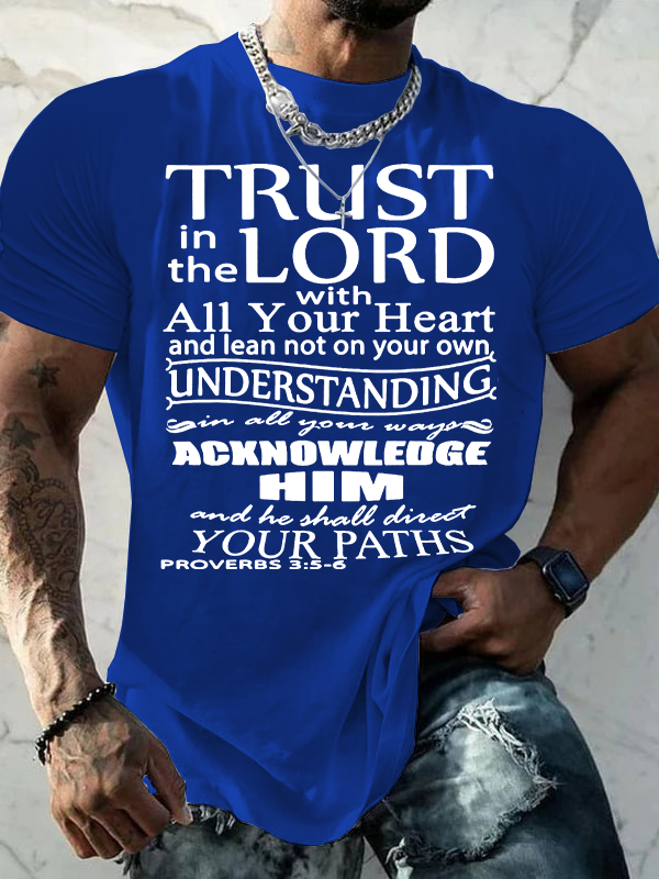Trust In The Lord With All Your Heart Proverbs Jesus God Christian Cotton T-Shirt