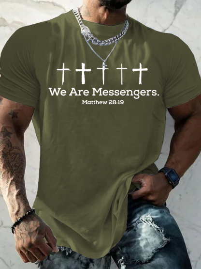We Are Messengers. Matthew 28:19 Jesus God Christian Cotton T-Shirt