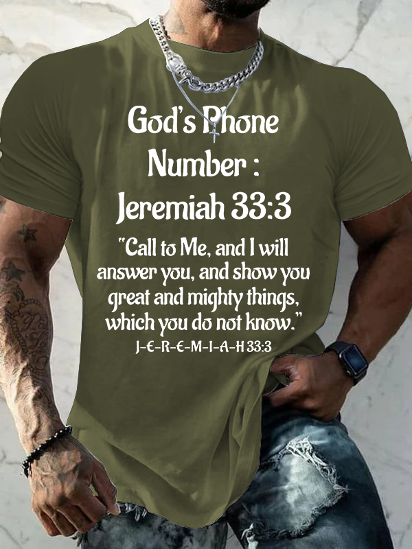 God's Phone Number Jeremiah 33:3 Call To Me  Jesus God Christian Cotton T-Shirt