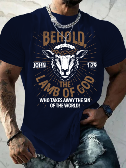 Behold The Lamb Of God - John 1:29 Jesus God Christian Cotton T-Shirt