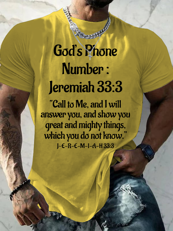 God's Phone Number Jeremiah 33:3 Call To Me  Jesus God Christian Cotton T-Shirt