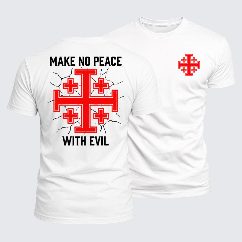 Luxe Mercerized Cotton Tee -  Make No Peace with Evil Knight Templar Jerusalem Cross