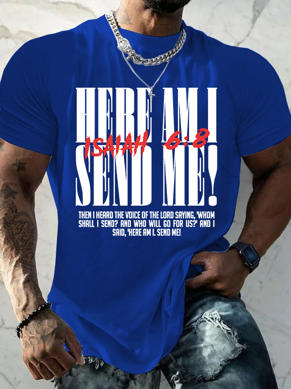 Isaiah 6:8 – “Send Me”  Jesus God Christian Cotton T-Shirt