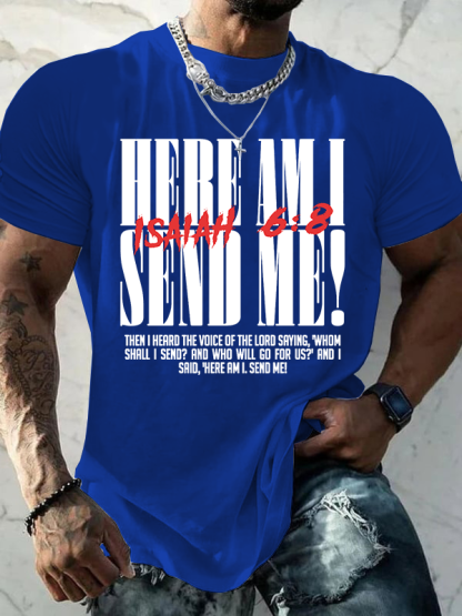 Isaiah 6:8 – “Send Me”  Jesus God Christian Cotton T-Shirt