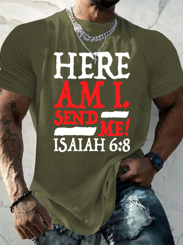 Isaiah 6:8 Send Me! Jesus God Christian Cotton T-Shirt