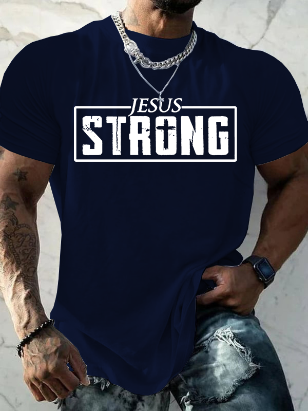 Jesus Strong Jesus God Christian Cotton T-Shirt