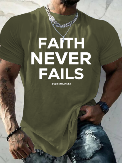 Faith Never Fails Jesus God Christian Cotton T-Shirt