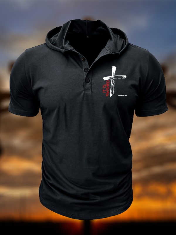 It Is Finished  Christian Hooded Henley T Shirt
