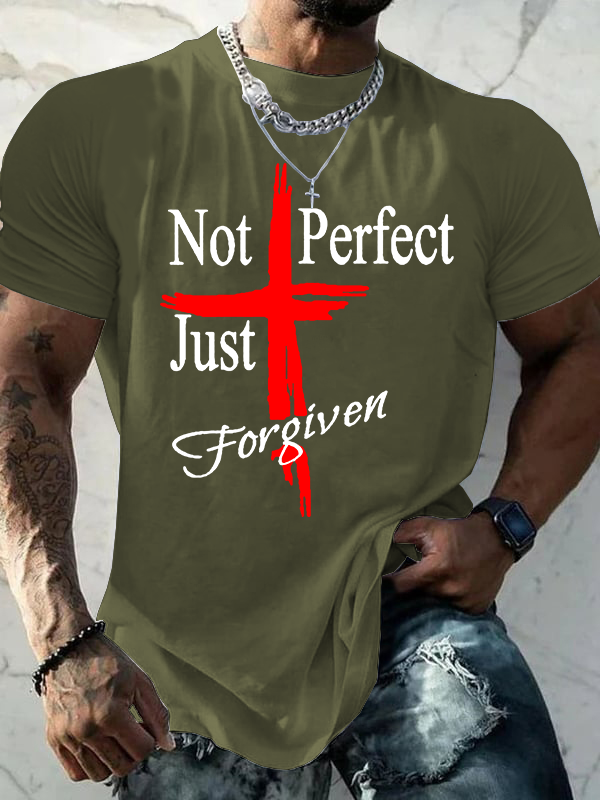 Not Perfect Just Foregiven Jesus God Christian Cotton T-Shirt