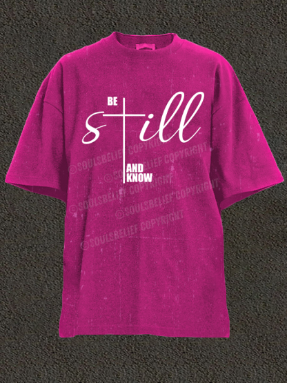 Be Still And Know Cross Christian Washed T-Shirt