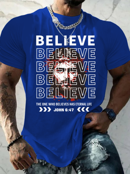 The One Who Believes Has Eternal Life Jesus God Christian Cotton T-Shirt