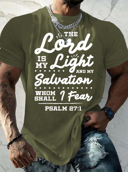 The Lord Is My Light And My Salvation Whom Shall I Fear Jesus God Christian Cotton T-Shirt