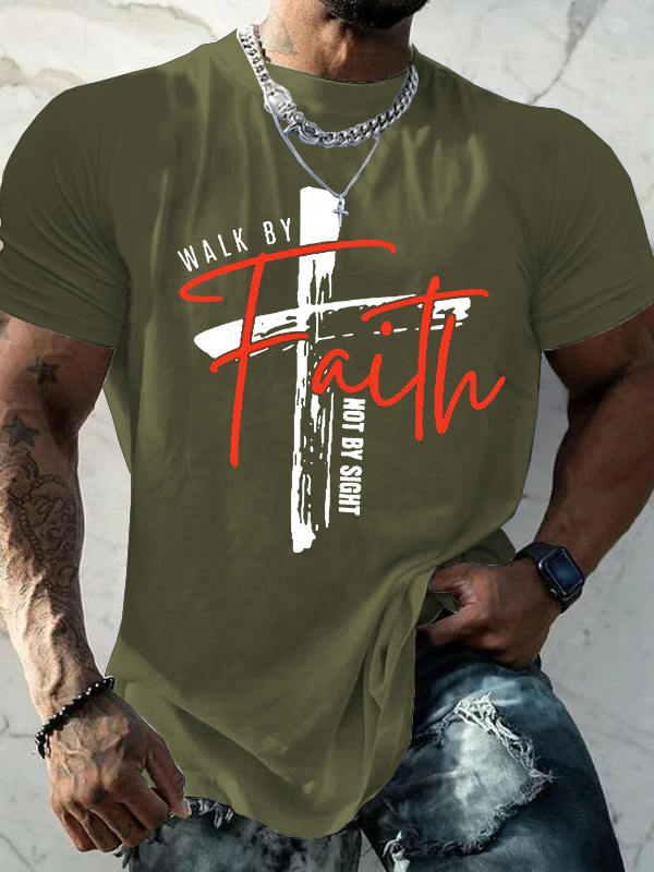 Walk By Faith Not By Sight Jesus God Christian Cotton T-Shirt