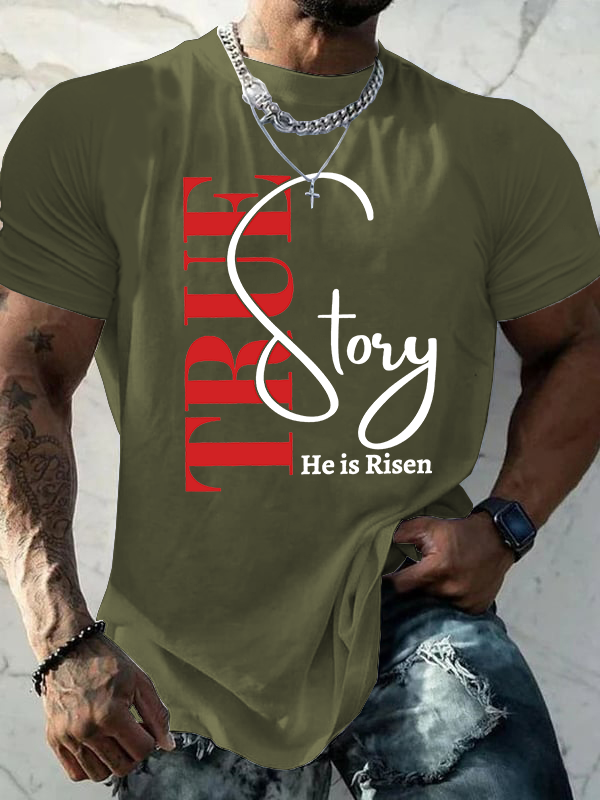 True Story He Is Risen Jesus God Christian Cotton T-Shirt