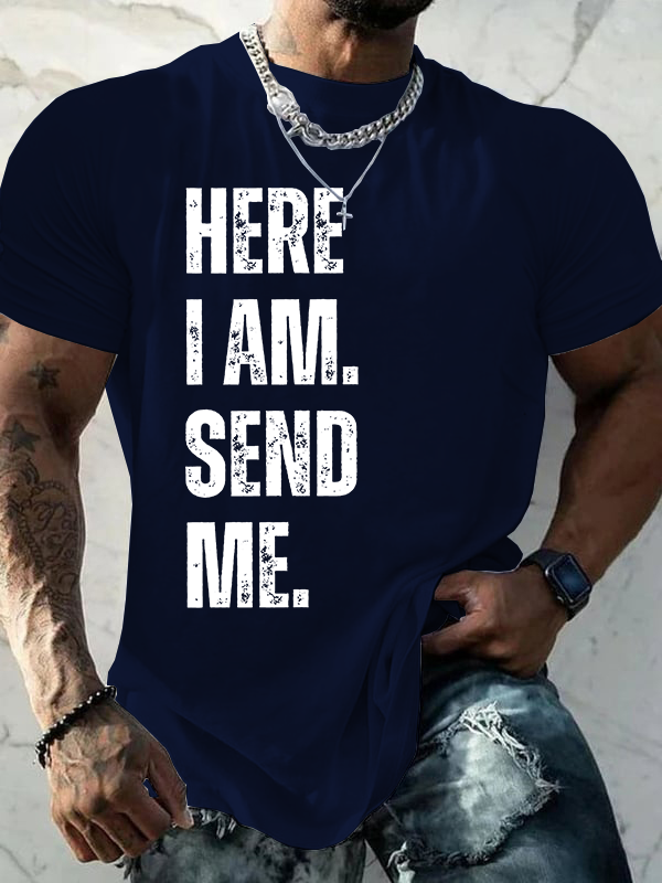 Here I am Lord Send Me Isaiah 6:8 Jesus God Christian Cotton T-Shirt