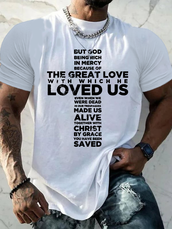 But God Being Rich In Mercy Jesus God Christian Cotton T-Shirt