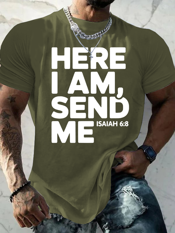 Here I Am Send Me Isaiah 6:8  Jesus God Christian Cotton T-Shirt