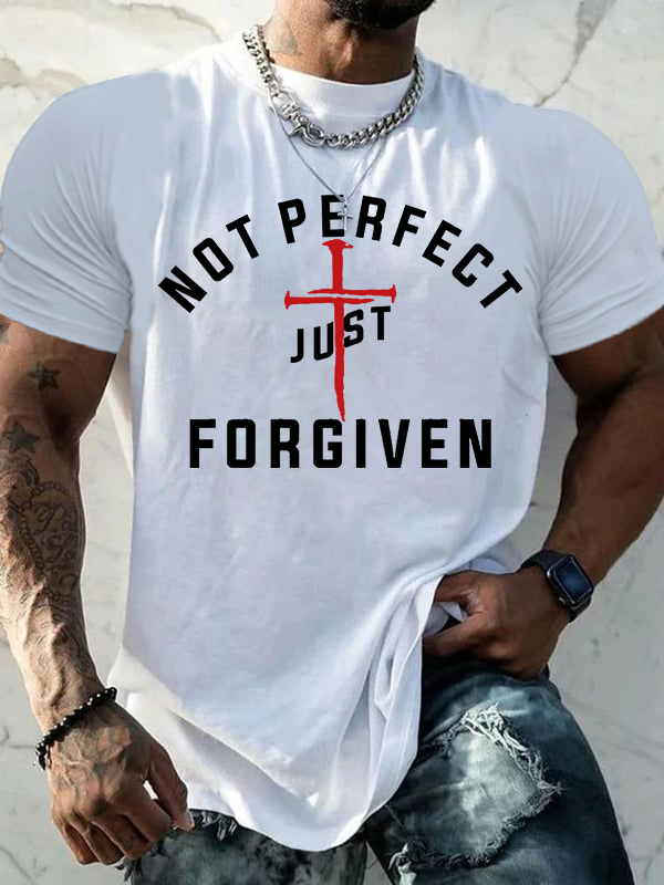 Not Perfect Just Forgiven Jesus God Christian Cotton T-Shirt