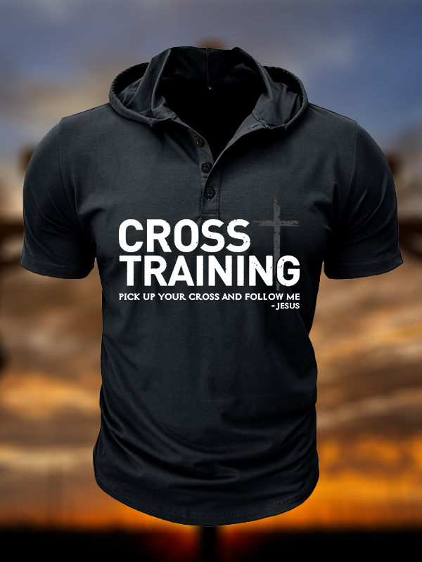Cross Training Christian Hooded Henley T Shirt
