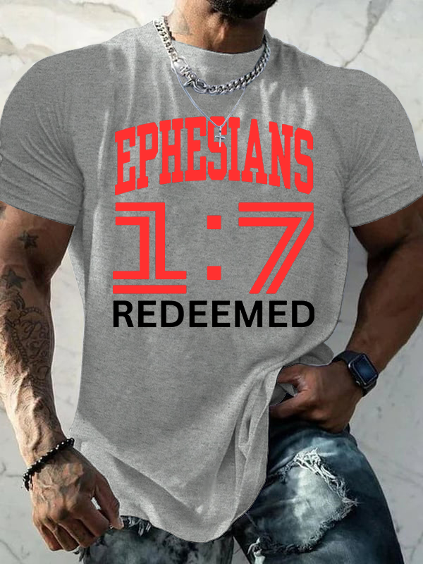 Ephesians 1:7 Redeemed Jesus God Christian Cotton T-Shirt