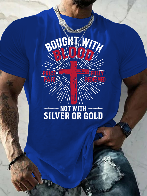Bought with Blood Jesus God Christian Cotton T-Shirt