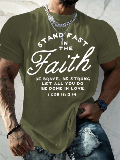 Stand Fast in the Faith Cross  Jesus God Christian Cotton T-Shirt