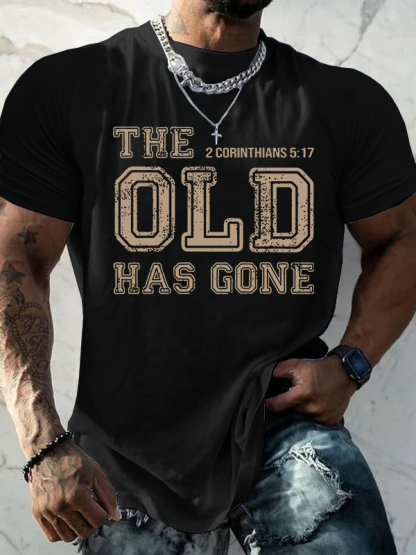 The Old Has Gone  Jesus God Christian Cotton T-Shirt