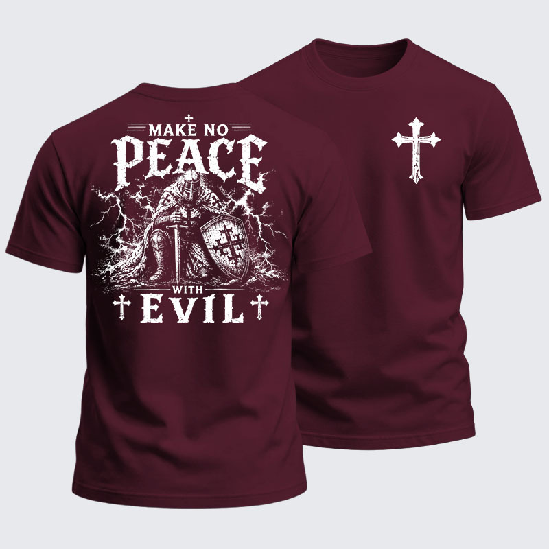 Heavyweight Cotton Tee - Make No Peace With Evil