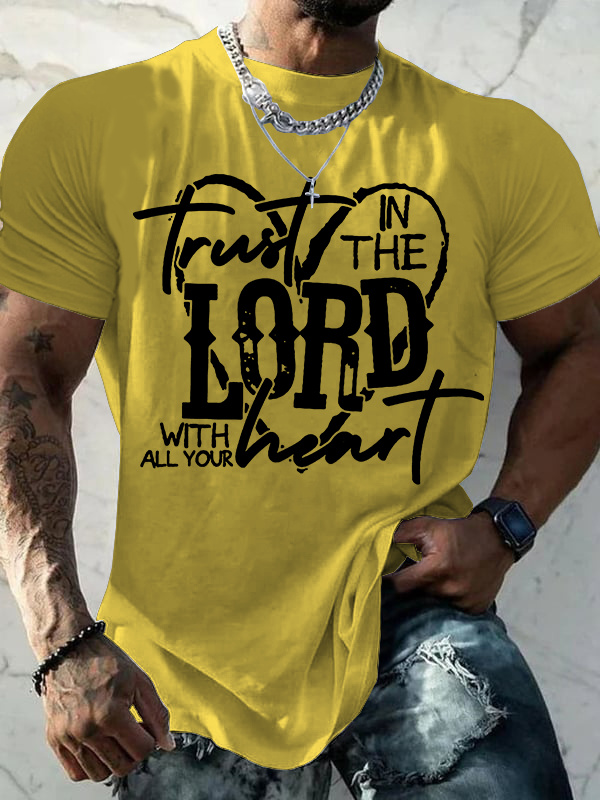 Trust In Lord With All Your Heart Jesus God Christian Cotton T-Shirt