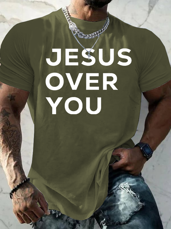 Jesus Over You Jesus God Christian Cotton T-Shirt
