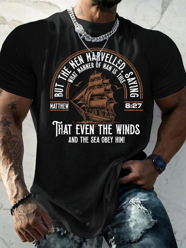 But The Men Marvelled - Matthew 8:27 Jesus God Christian Cotton T-Shirt