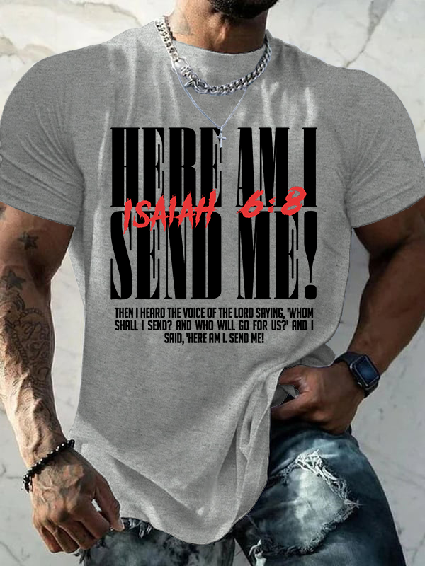 Isaiah 6:8 – “Send Me”  Jesus God Christian Cotton T-Shirt