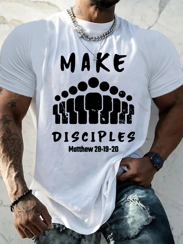 Make Disciples Matthew 28 Jesus God Christian Cotton T-Shirt