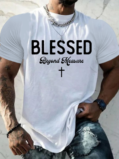 Blessed Beyond Measure Jesus God Christian Cotton T-Shirt