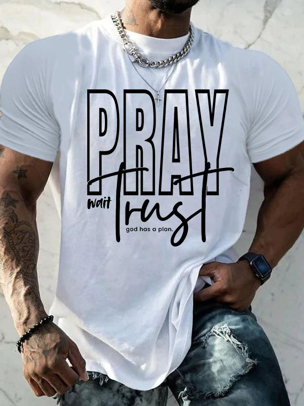 Pray Wait Trust Jesus God Christian Cotton T-Shirt