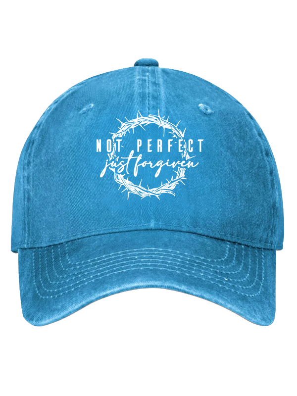 Not Perfect Just Forgiven Religious Christian Hat