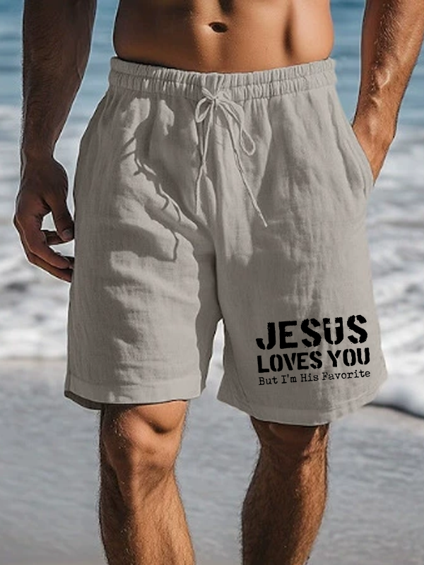 Jesus Loves You, But I'm His Favorite Christian Beach Shorts